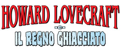 Howard Lovecraft e il Regno Ghiacciato